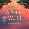A Better World -  - 9781797176512