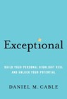 Exceptional - CABLE,  Daniel M. - 9781797201573