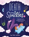 Death & Sparkles - Rob Justus - 9781797206356