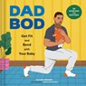 Dad Bod - Oliver Brooks - 9781797234472