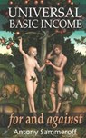 Universal Basic Income - for and Against - SAMMEROFF,  Antony ; Frisby, Dominic ; Murphy, Robert P - 9781797454245