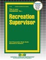 Recreation Supervisor - Passbooks - 9781799306931