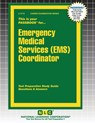 Emergency Medical Services (EMS) Coordinator - Passbooks - 9781799347187