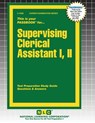 Supervising Clerical Assistant I, II - Passbooks - 9781799349983