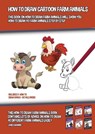 How to Draw Cartoon Farm Animals (This Book on How to Draw Farm Animals Will Show You How to Draw 40 Farm Animals Step by Step) - MANNING,  James - 9781800276369