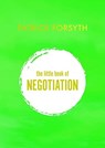The Little Book of Negotiation - Patrick Forsyth - 9781800313750