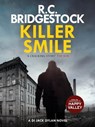 Killer Smile - R.C. Bridgestock - 9781800323414