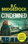 Condemned - R.C. Bridgestock - 9781800324305