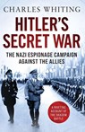 Hitler's Secret War - Charles Whiting - 9781800325098