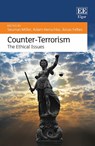 Counter-Terrorism - Seumas Miller ; Adam Henschke ; Jonas Feltes - 9781800373068