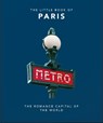 The Little Book of Paris - OH - 9781800690257