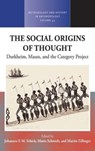 The Social Origins of Thought - Johannes F.M. Schick ; Mario Schmidt ; Martin Zillinger - 9781800732339