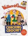 Wallace & Gromit: Cracking Crochet - Sarah-Jane Hicks ; Aardman - 9781800921535