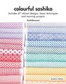 Colourful Sashiko - Sashikonami - 9781800922006