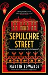Sepulchre Street - Martin Edwards - 9781801100274