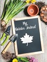 My Garden Journal - CAMPBELL,  Matthew - 9781801470186