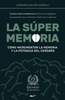 La Super Memoria - Edoardo Zeloni Magelli - 9781801543125