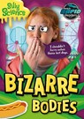 Bizarre Bodies - Robin Twiddy - 9781801558419