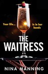 The Waitress - Nina Manning - 9781801622226
