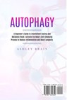 Autophagy - Ashley Brain - 9781801641654