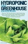 Hydroponic and Greenhouse Gardening - GREEN,  Oliver - 9781802524383