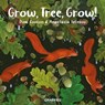Grow, Tree, Grow! - Dom Conlon - 9781802580761