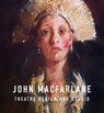 John Macfarlane Theatre Design - John Macfarlane - 9781802587661