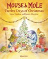 Mouse and Mole: Twelve Days of Christmas - Joyce Dunbar - 9781802588149