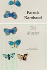 The Master - Patrick Rambaud ; Nicole Ball ; David Ball - 9781803090627