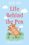 Life Behind the Pen - Jack Lee - 9781803131665