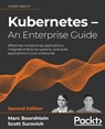 Kubernetes - An Enterprise Guide - Marc Boorshtein ; Scott Surovich - 9781803230030