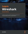 Learn Wireshark - Lisa Bock - 9781803231679