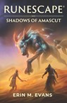 RuneScape: Shadows of Amascut - Erin M. Evans - 9781803366067