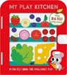 MY PLAY KITCHEN - Cara Jenkins - 9781803372839