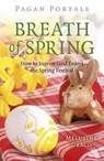 Pagan Portals - Breath of Spring - Melusine Draco - 9781803411897