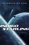 Indigo Starling - Dundas Glass - 9781803415550