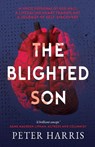 The Blighted Son - Peter Harris - 9781803782256