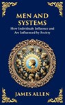 Men and Systems - James Allen - 9781804214596