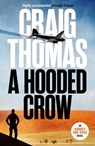 A Hooded Crow - Craig Thomas - 9781804361740