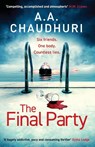 The Final Party - A. A. Chaudhuri - 9781804363645
