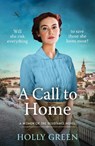 A Call to Home - Holly Green - 9781804364253