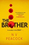 The Brother - N V Peacock - 9781804364604