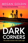 Dark Corners - Megan Goldin - 9781804365977