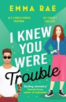 I Knew You Were Trouble - Emma Rae - 9781804367889