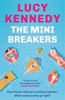 The Mini Breakers - Lucy Kennedy - 9781804442135