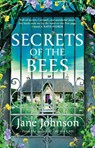 Secrets of the Bees - Jane Johnson - 9781804546277