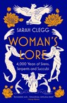 Woman's Lore - Sarah Clegg - 9781804549650