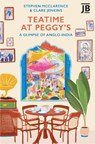 Teatime at Peggy's - Clare Jenkins ; Stephen McClarence - 9781804692424