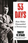 53 Days - Timothy Ryback - 9781804711347