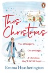 This Christmas - Emma Heatherington - 9781804941867